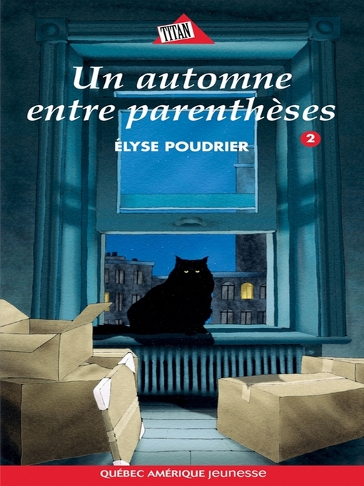 Title details for Anouk et Gilligan 02--Un automne entre parenthèses by Élyse Poudrier - Available